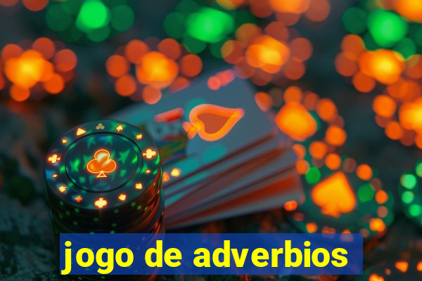 jogo de adverbios